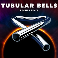 Mike Oldfield -Tubular Bells - Reunion Remix (Preview)