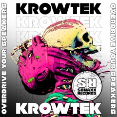 KROWTEK - FEEL THE BASS (Original Mix)
