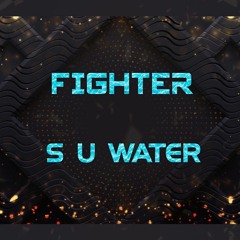 S U Water -  Fighter