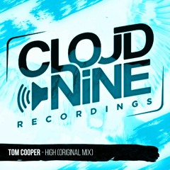 Tom Cooper - High (Original Mix) OUT NOW