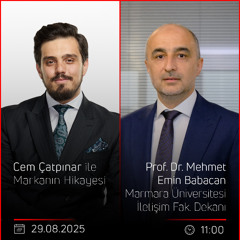 Prof. Dr. Mehmet Emin Babacan – Cem Çatpınar ile Markanın Hikayesi