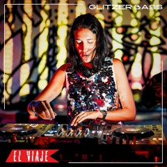 ELVIAJE Podcast 143 - GLITZER AND BASS