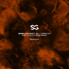 SYM - Show Must Go On (Original Mix)