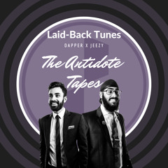DecibelAntidote Tapes (Vol 7) Laid Back Tunes Mixtape - Dapper x Jeezy