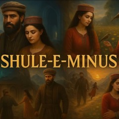 SHUL E MINUS  Burushaski song  Faheem uddin  Ali sultan