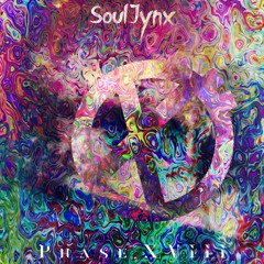 SoulJynx: Phase 18