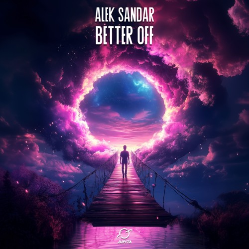 Alek Sandar - Better Off