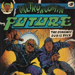 Metro Boomin - Superhero (Feat. Future & Chris Brown)