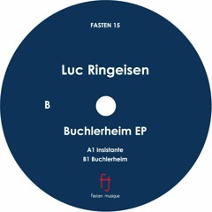 Luc Ringeisen - Buchlerheim(FASTEN15) - Preview