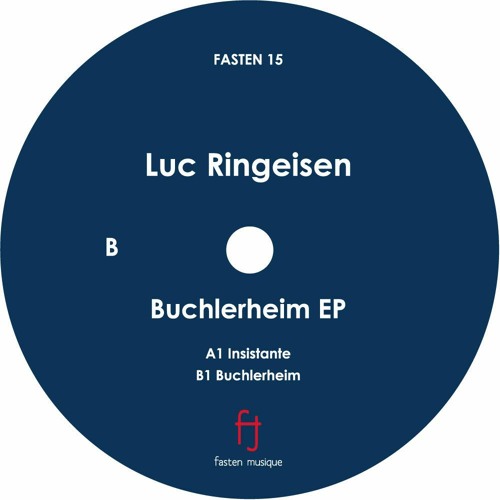 Luc Ringeisen - Buchlerheim(FASTEN15) - Preview