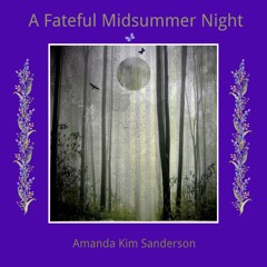 A Fateful Midsummer Night