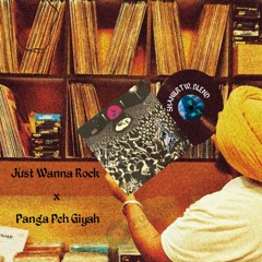 JUST WANNA ROCK x PANGA PEH GIYAH (SHANILRTW BLEND)