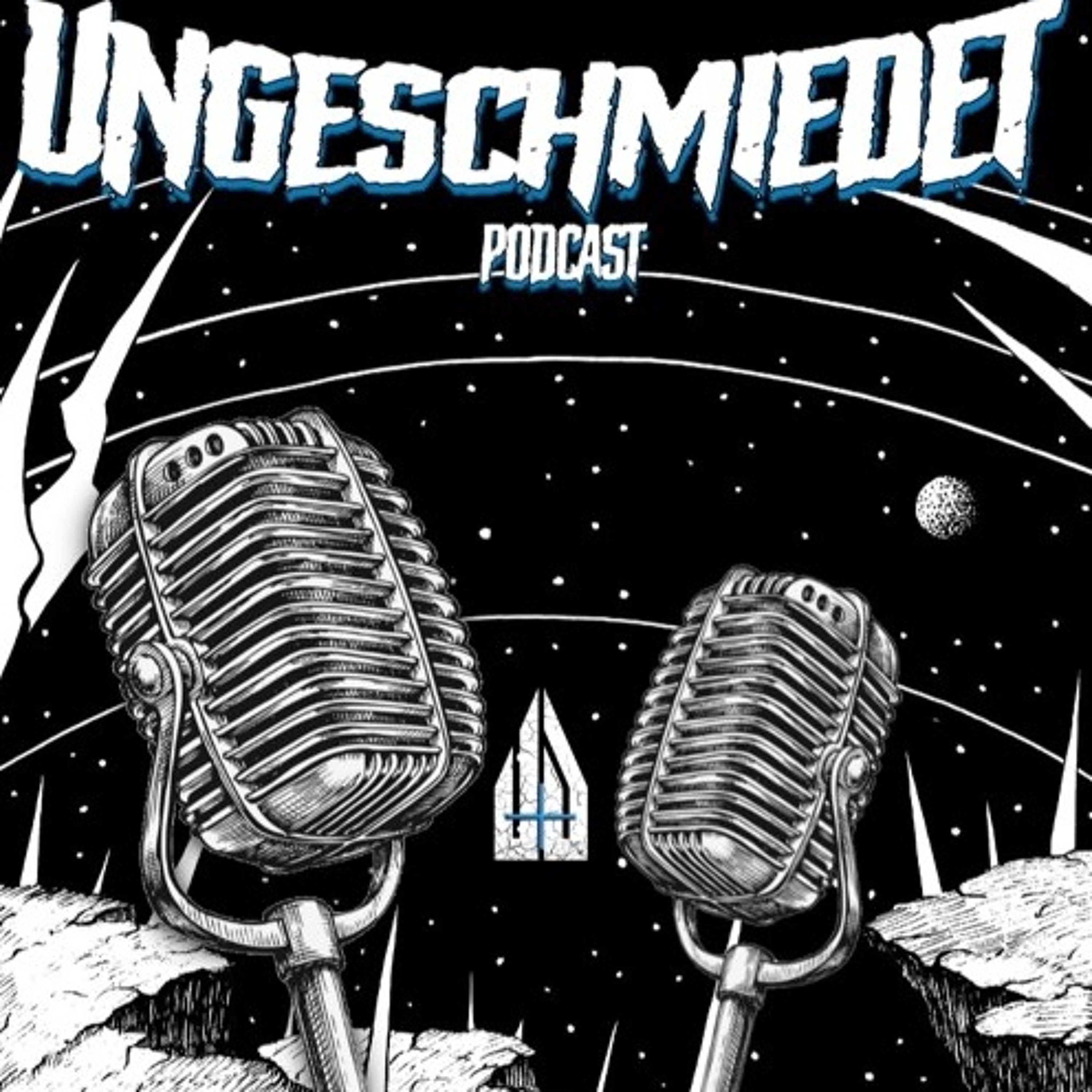 Ungeschmiedet - Podcast