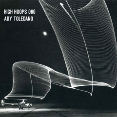 High Hoops 060 - Ady Toledano