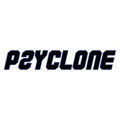 PSYCLONE MIXES