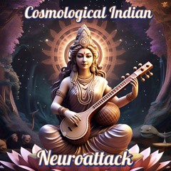 Cosmological Indian  - (Free Download)/ #Hitech #Indian #Psytrance #Raaga