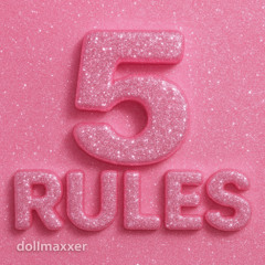 5 RULES
