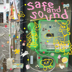 safe and sound