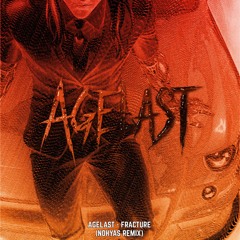 AGELAST - Fracture (Nohyas Remix)