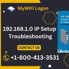 192.168.1.0 IP Setup Troubleshooting Call +1-800-413-3531