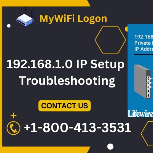 192.168.1.0 IP Setup Troubleshooting Call +1-800-413-3531