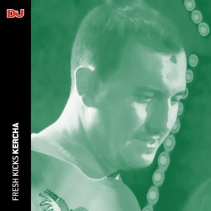Fresh Kicks 158: Kercha