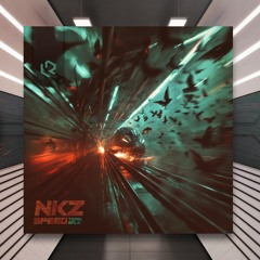 nkz - Speed Walk [Invasion] PREMIERE