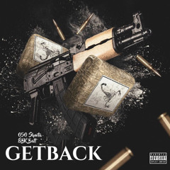 050 Shoota Ft EBK Balt - Get Back