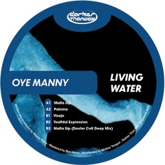 Oye Manny - Living Water EP