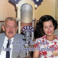 Turn Back The Clock  -  Andy and Virginia Mansfield - 1960 - 1st Song -East Of The Sun