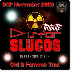DCP Tribute Mix 2020 #002 - Distor VS Slugos - HardTechno Classic Tunes