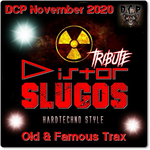 DCP Tribute Mix 2020 #002 - Distor VS Slugos - HardTechno Classic Tunes