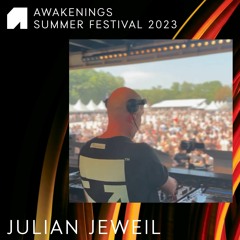 Julian Jeweil - Awakenings Summer Festival 2023