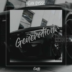 KEAN DYSSO - GENERATION