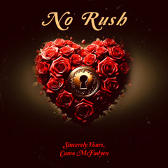 No Rush