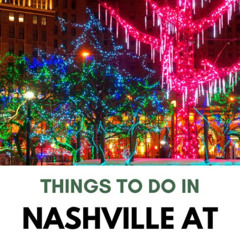 Best Things To Do In Nashville Around Christmas Tours Review