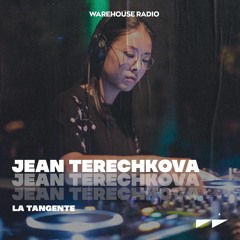 Warehouse Heroes #12 - Jean Terechkova (La Tangente)