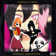 Giggle Gang - Giggle Freestyle (prod by Resin)