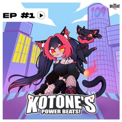 Kotone's Power Beats! Episode.1