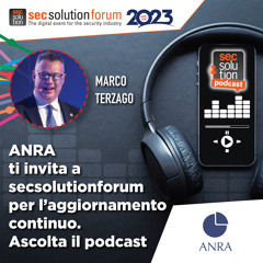 Terzago di ANRA: la gestione dei rischi e la dimensione (cyber)security