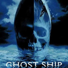 GHOST SHIP