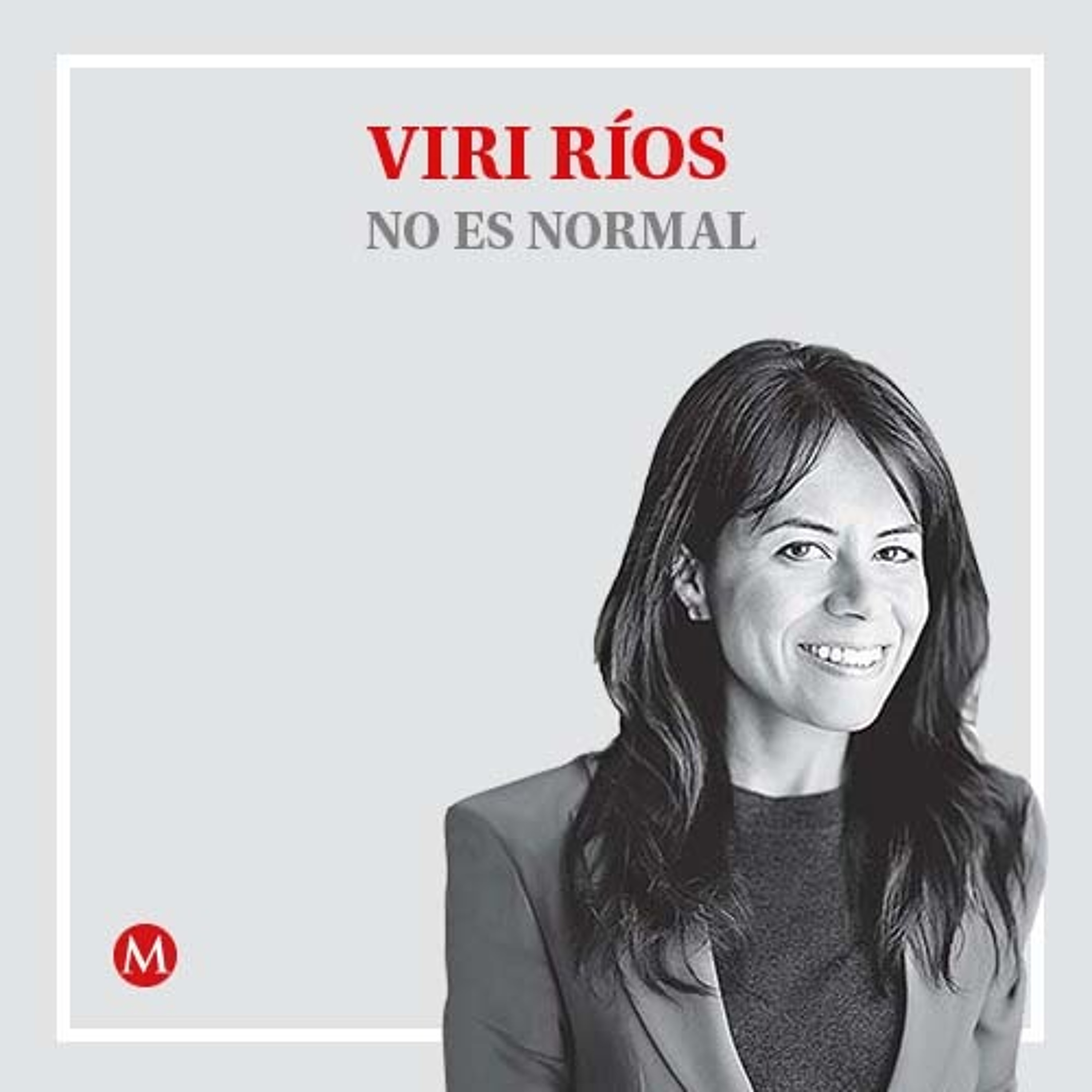Viri Ríos. Trump contra los suyos
