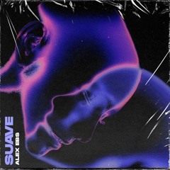 Alex Ebs - Suave (Radio Edit)