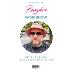 Welcome To Perrydise @ SUNSHINE LIVE Jul2024