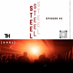 DRIVING TECHNO: STEEL Episode #5