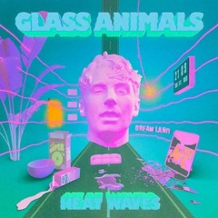 Glass Animals - Heat Waves (Zoleska Remix)