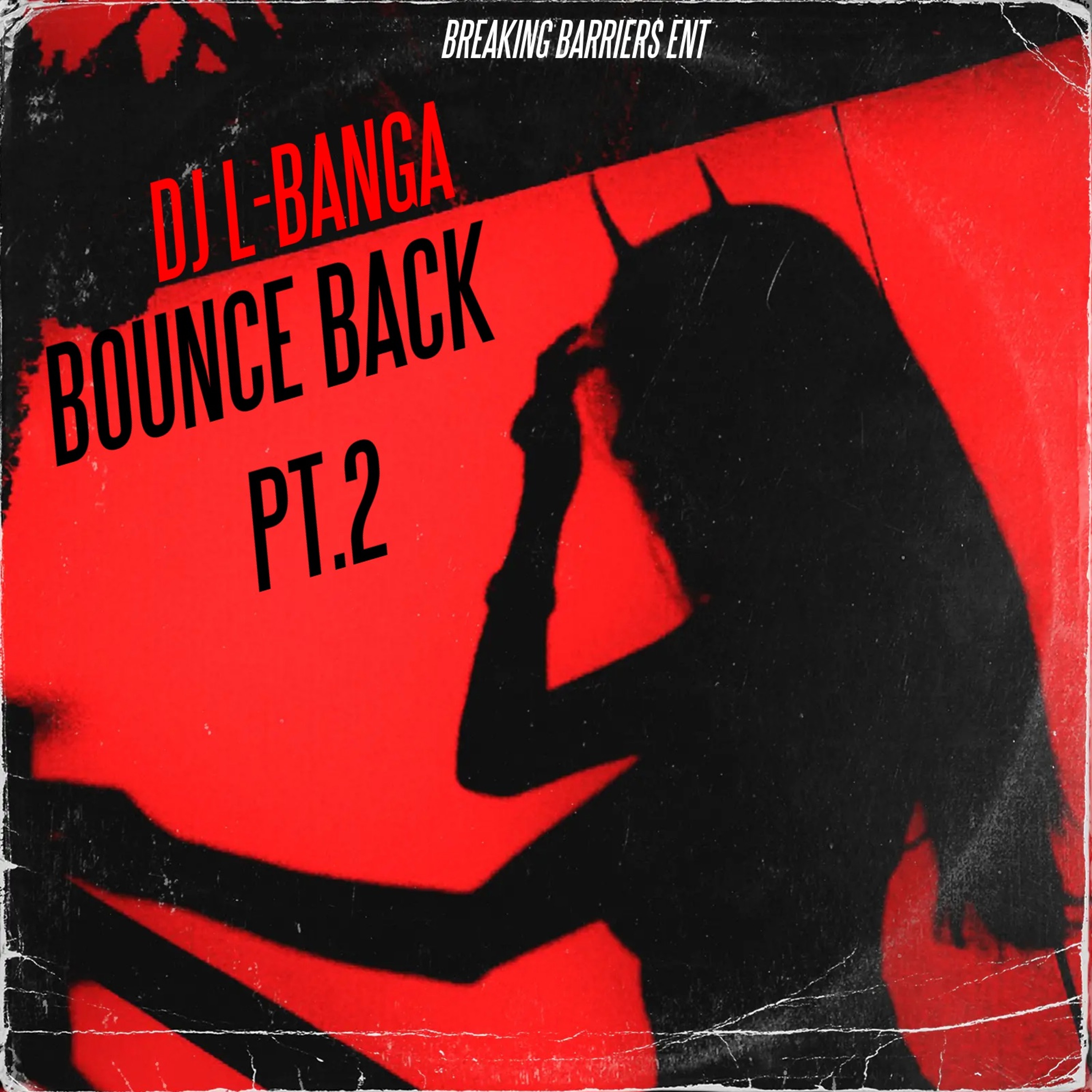 Dj L-Banga [bbentLLC.]