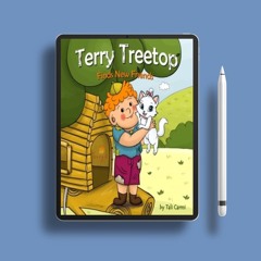 Terry Treetop Finds New Friends by Tali Carmi. Gratis Reading [PDF]