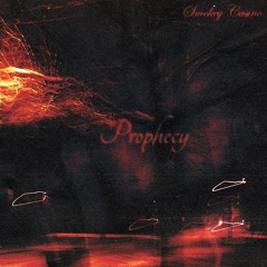 Prophecy w/OutWest (prod. Sauron)