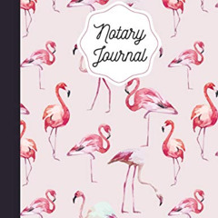 [FREE] EPUB 📝 Notary Journal: A Public Notary Book Or Records Log Book To Record Not
